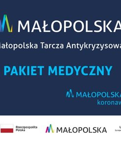 PROJEKT „MAŁOPOLSKA TARCZA ANTYKRYZYSOWA – PAKIET MEDYCZNY II W ZAKRESIE BEZPIECZEŃSTWA”